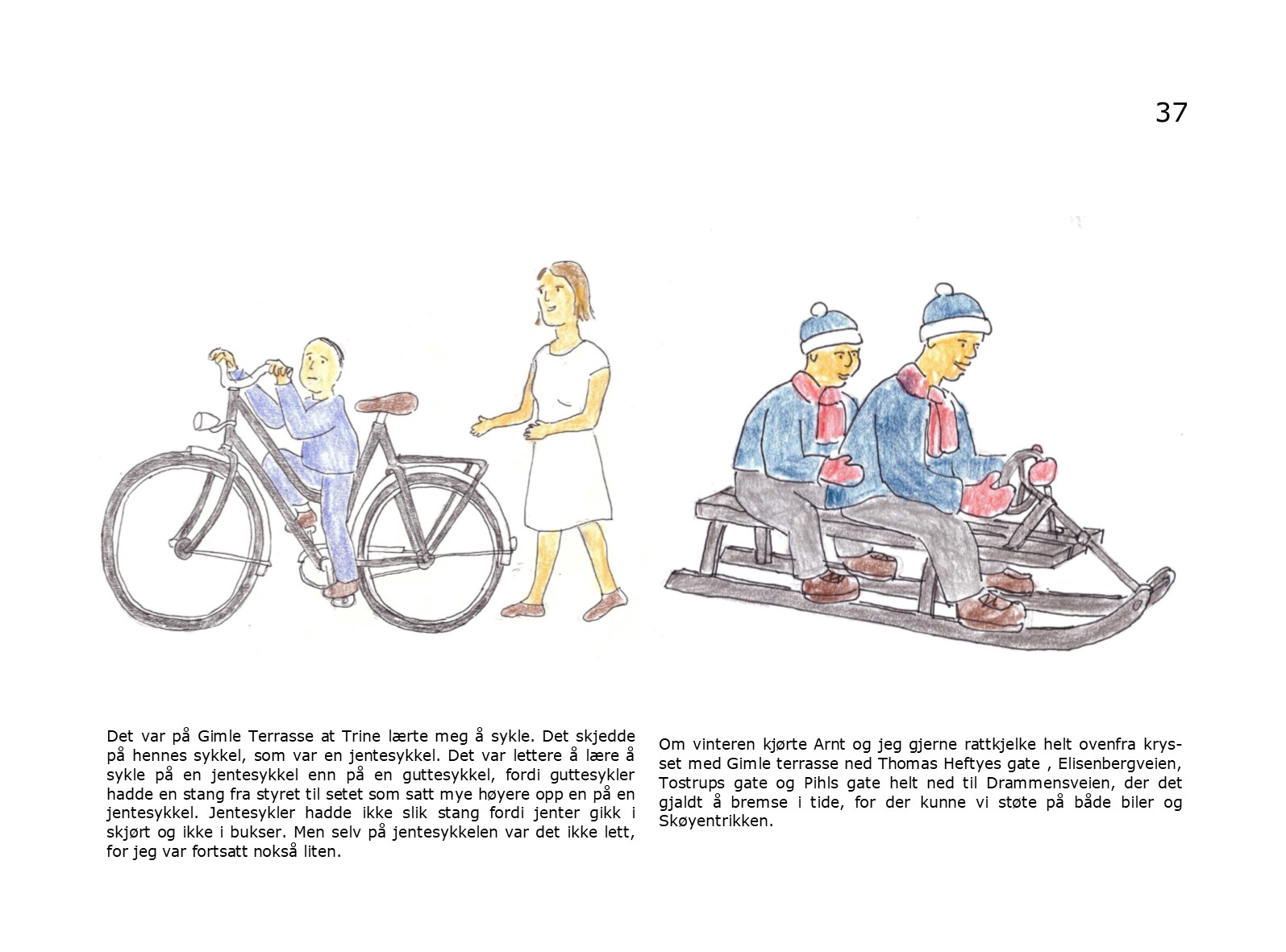 sykkel og rattkjelke
