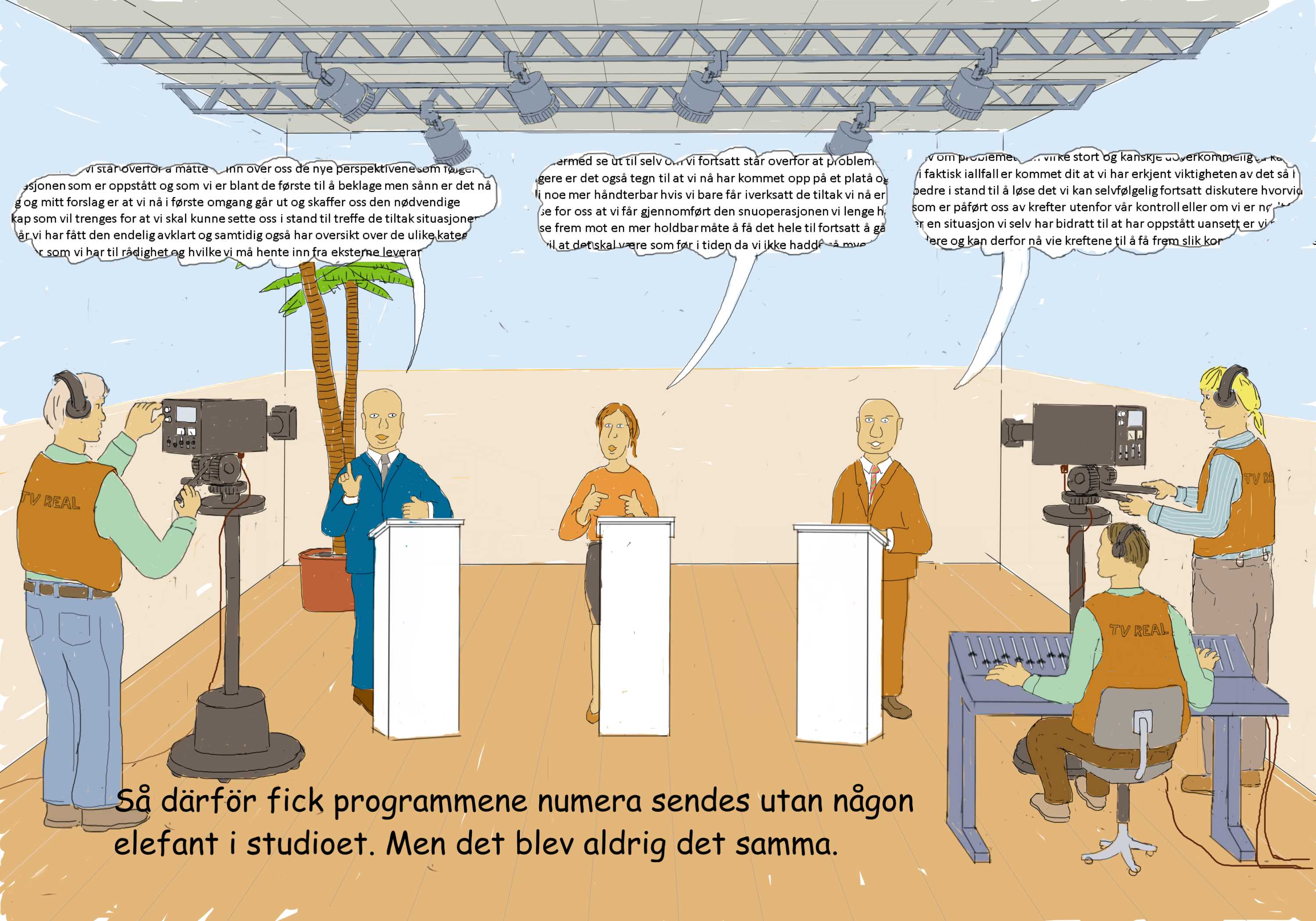 TV-debatt utan någon elefant i studior